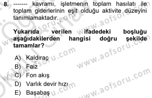 Finansal Yönetim 1 Dersi 2024 - 2025 Yılı Yaz Okulu Sınav Soruları 8. Soru