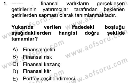 Finansal Yönetim 1 Dersi 2025 - 2026 Yılı (Vize) Ara Sınav Soruları 1. Soru