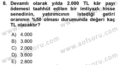 Finansal Yönetim 1 Dersi 2025 - 2026 Yılı (Vize) Ara Sınav Soruları 8. Soru