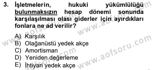 Finansal Yönetim 2 Dersi 2012 - 2013 Yılı (Vize) Ara Sınav Soruları 3. Soru