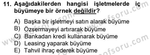 Finansal Yönetim 2 Dersi 2012 - 2013 Yılı (Final) Dönem Sonu Sınav Soruları 11. Soru