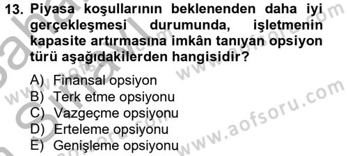 Finansal Yönetim 2 Dersi 2013 - 2014 Yılı (Vize) Ara Sınavı 13. Soru