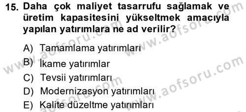 Finansal Yönetim 2 Dersi 2013 - 2014 Yılı (Vize) Ara Sınavı 15. Soru