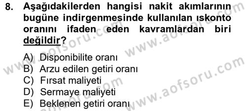 Finansal Yönetim 2 Dersi 2013 - 2014 Yılı (Vize) Ara Sınavı 8. Soru