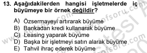 Finansal Yönetim 2 Dersi 2013 - 2014 Yılı Tek Ders Sınav Soruları 13. Soru