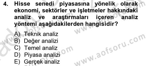 Finansal Yönetim 2 Dersi 2013 - 2014 Yılı Tek Ders Sınav Soruları 4. Soru