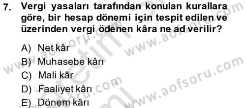 Finansal Yönetim 2 Dersi 2013 - 2014 Yılı Tek Ders Sınavı 7. Soru