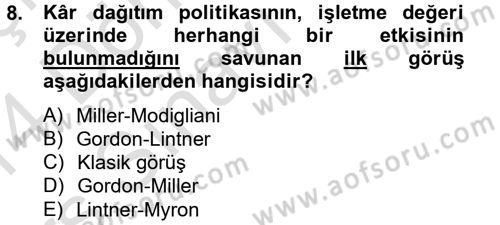 Finansal Yönetim 2 Dersi 2013 - 2014 Yılı Tek Ders Sınav Soruları 8. Soru