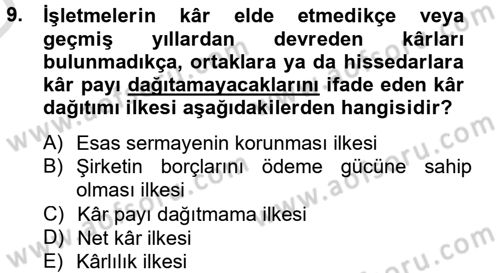 Finansal Yönetim 2 Dersi 2013 - 2014 Yılı Tek Ders Sınav Soruları 9. Soru