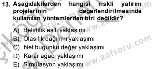 Finansal Yönetim 2 Dersi 2014 - 2015 Yılı (Vize) Ara Sınav Soruları 13. Soru