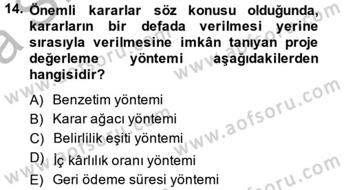 Finansal Yönetim 2 Dersi 2014 - 2015 Yılı (Vize) Ara Sınav Soruları 14. Soru