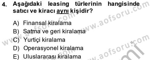 Finansal Yönetim 2 Dersi 2014 - 2015 Yılı (Vize) Ara Sınav Soruları 4. Soru