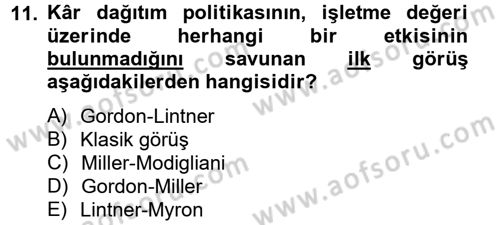 Finansal Yönetim 2 Dersi 2014 - 2015 Yılı Tek Ders Sınav Soruları 11. Soru