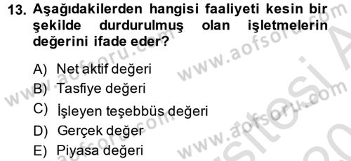 Finansal Yönetim 2 Dersi 2014 - 2015 Yılı Tek Ders Sınav Soruları 13. Soru