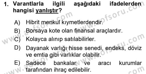 Finansal Yönetim 2 Dersi 2015 - 2016 Yılı (Vize) Ara Sınavı 1. Soru