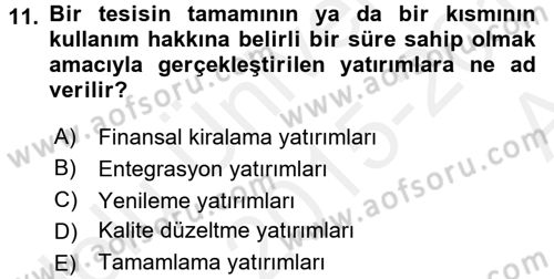 Finansal Yönetim 2 Dersi 2015 - 2016 Yılı (Vize) Ara Sınavı 11. Soru