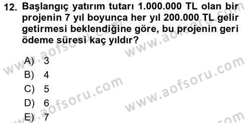 Finansal Yönetim 2 Dersi 2015 - 2016 Yılı (Vize) Ara Sınavı 12. Soru