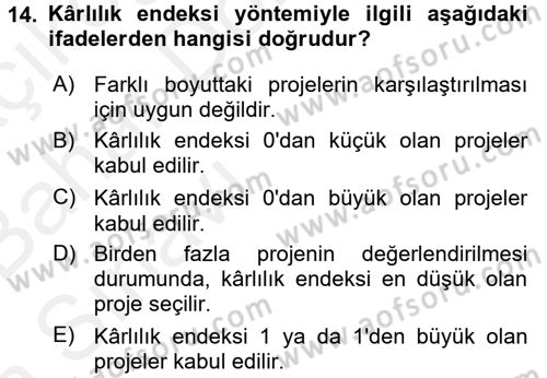 Finansal Yönetim 2 Dersi 2015 - 2016 Yılı (Vize) Ara Sınavı 14. Soru