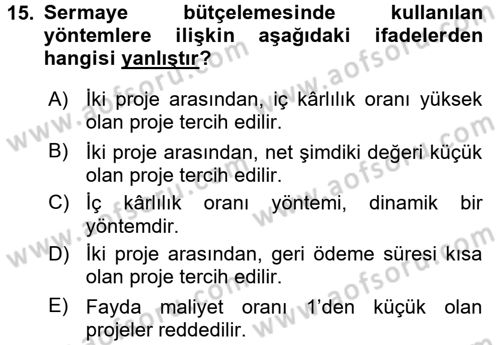 Finansal Yönetim 2 Dersi 2015 - 2016 Yılı (Vize) Ara Sınavı 15. Soru