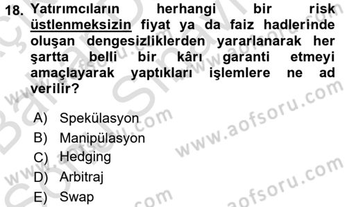 Finansal Yönetim 2 Dersi 2015 - 2016 Yılı (Final) Dönem Sonu Sınav Soruları 18. Soru