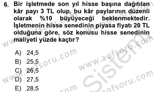 Finansal Yönetim 2 Dersi 2015 - 2016 Yılı (Final) Dönem Sonu Sınav Soruları 6. Soru