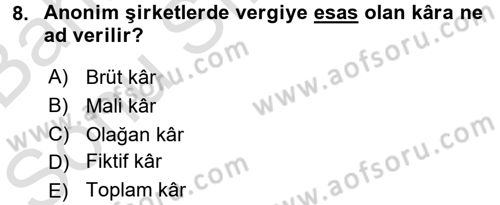 Finansal Yönetim 2 Dersi 2015 - 2016 Yılı (Final) Dönem Sonu Sınav Soruları 8. Soru