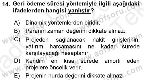 Finansal Yönetim 2 Dersi 2015 - 2016 Yılı Tek Ders Sınav Soruları 14. Soru