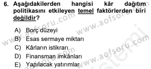 Finansal Yönetim 2 Dersi 2015 - 2016 Yılı Tek Ders Sınav Soruları 6. Soru