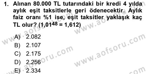 Finansal Yönetim 2 Dersi 2016 - 2017 Yılı (Vize) Ara Sınav Soruları 1. Soru