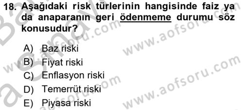 Finansal Yönetim 2 Dersi 2016 - 2017 Yılı (Vize) Ara Sınav Soruları 18. Soru