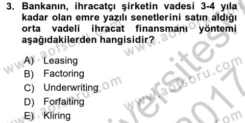 Finansal Yönetim 2 Dersi 2016 - 2017 Yılı (Vize) Ara Sınav Soruları 3. Soru