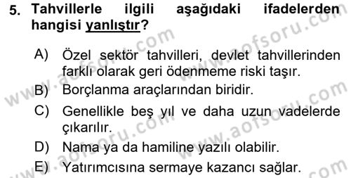 Finansal Yönetim 2 Dersi 2016 - 2017 Yılı (Vize) Ara Sınav Soruları 5. Soru