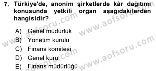 Finansal Yönetim 2 Dersi 2016 - 2017 Yılı (Final) Dönem Sonu Sınavı 7. Soru