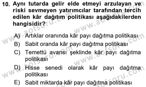 Finansal Yönetim 2 Dersi 2017 - 2018 Yılı 3 Ders Sınav Soruları 10. Soru