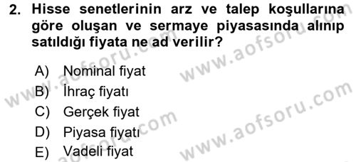 Finansal Yönetim 2 Dersi 2017 - 2018 Yılı 3 Ders Sınav Soruları 2. Soru
