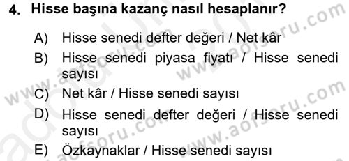 Finansal Yönetim 2 Dersi 2017 - 2018 Yılı 3 Ders Sınav Soruları 4. Soru