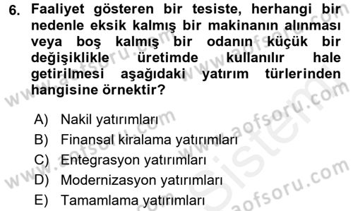 Finansal Yönetim 2 Dersi 2017 - 2018 Yılı 3 Ders Sınav Soruları 6. Soru