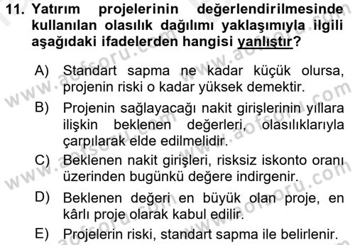 Finansal Yönetim 2 Dersi 2017 - 2018 Yılı (Vize) Ara Sınav Soruları 11. Soru