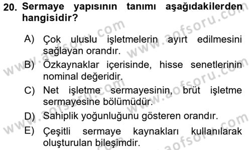 Finansal Yönetim 2 Dersi 2017 - 2018 Yılı (Vize) Ara Sınav Soruları 20. Soru