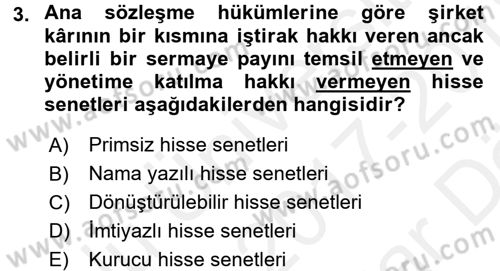 Finansal Yönetim 2 Dersi 2017 - 2018 Yılı (Vize) Ara Sınav Soruları 3. Soru