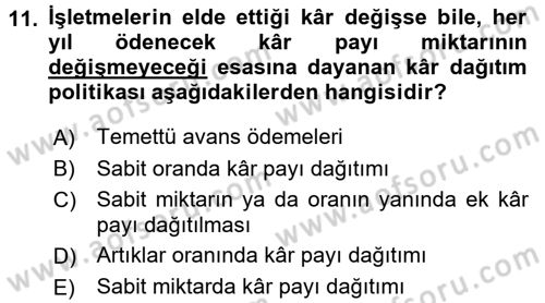 Finansal Yönetim 2 Dersi 2018 - 2019 Yılı 3 Ders Sınav Soruları 11. Soru