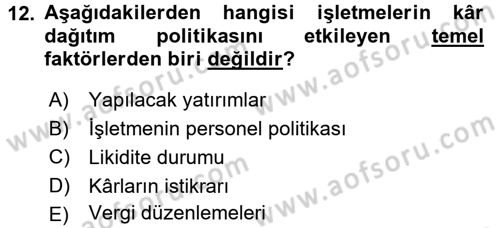 Finansal Yönetim 2 Dersi 2018 - 2019 Yılı 3 Ders Sınav Soruları 12. Soru