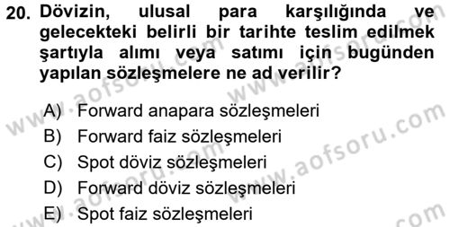 Finansal Yönetim 2 Dersi 2018 - 2019 Yılı 3 Ders Sınavı 20. Soru