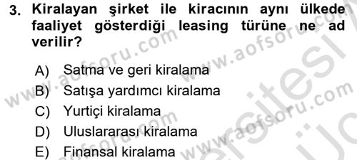 Finansal Yönetim 2 Dersi 2018 - 2019 Yılı 3 Ders Sınav Soruları 3. Soru