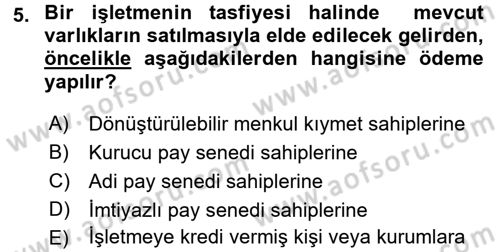 Finansal Yönetim 2 Dersi 2018 - 2019 Yılı 3 Ders Sınavı 5. Soru