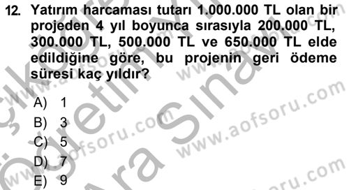 Finansal Yönetim 2 Dersi 2018 - 2019 Yılı (Vize) Ara Sınav Soruları 12. Soru