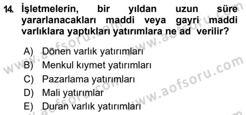 Finansal Yönetim 2 Dersi 2018 - 2019 Yılı (Vize) Ara Sınav Soruları 14. Soru
