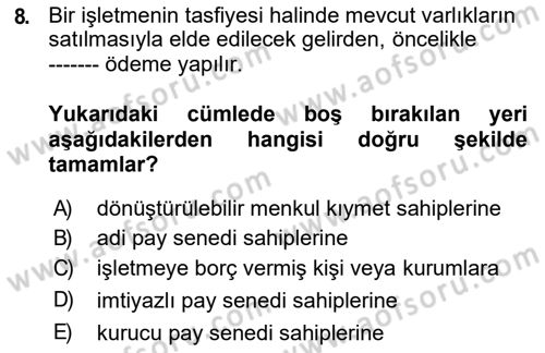 Finansal Yönetim 2 Dersi 2018 - 2019 Yılı (Vize) Ara Sınav Soruları 8. Soru