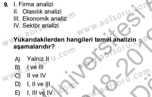 Finansal Yönetim 2 Dersi 2018 - 2019 Yılı (Vize) Ara Sınav Soruları 9. Soru