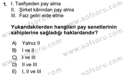 Finansal Yönetim 2 Dersi 2018 - 2019 Yılı (Final) Dönem Sonu Sınav Soruları 1. Soru